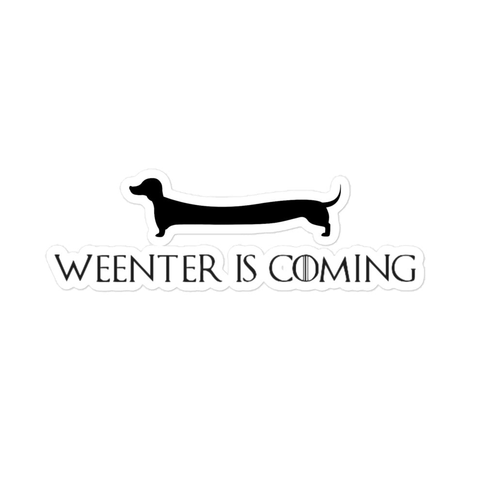 Weenter is Coming Sticker