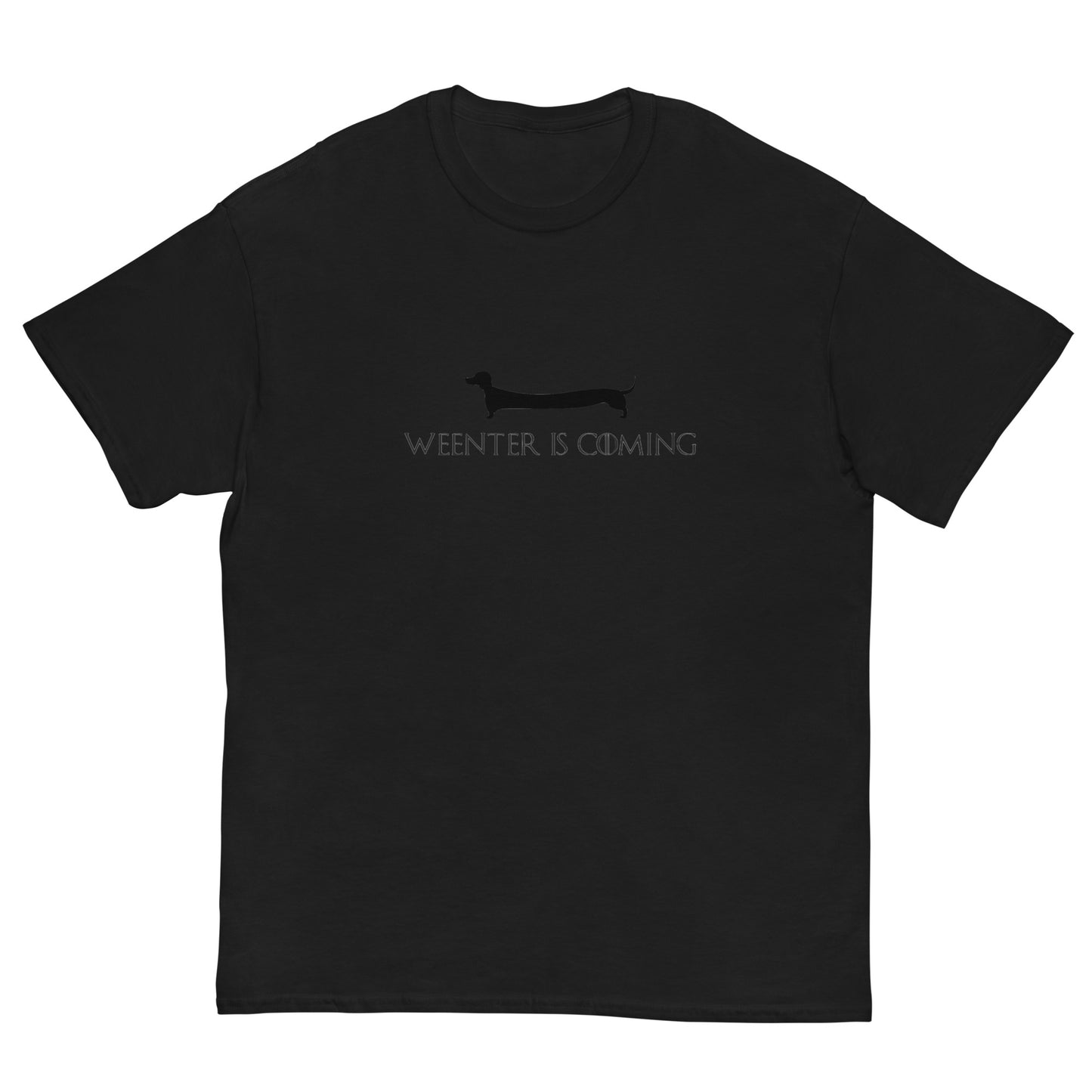 Weenter Is Coming T-Shirt